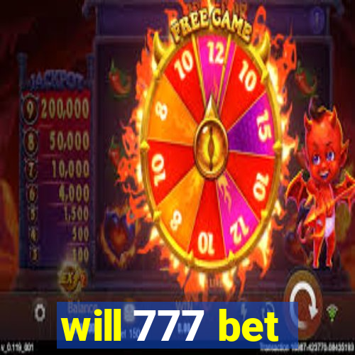 will 777 bet